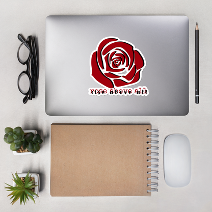 "Rose | Rise Above All" Sticker